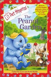 Cover of: Li'l Pet Hospital #2: The Peanut Garden (Li'l Pet Hospital)