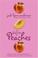 Cover of: The Secrets of Peaches
