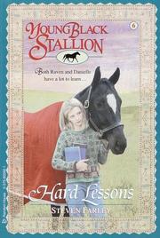 Cover of: Young Black Stallion #6: Hard Lessons: Both Raven and Danielle Have a Lot to Learn
