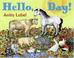 Cover of: Hello, Day!