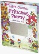 Cover of: Here Comes Princess Penny: A Ride-Along Book