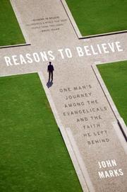 Cover of: Reasons to Believe: One Man's Journey Among the Evangelicals and the Faith He Left Behind