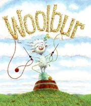 Cover of: Woolbur by Leslie Helakoski