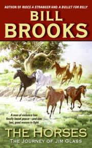 Cover of: The Horses: The Journey of Jim Glass