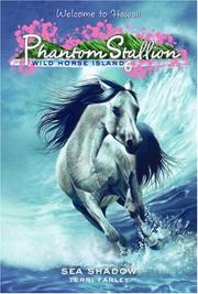 Cover of: Phantom Stallion: Wild Horse Island #6: Sea Shadow (Phantom Stallion: Wild Horse Island)
