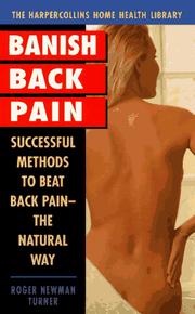 Cover of: Banish Back Pain: Successful Methods to Beat Back Pain the Natural Way