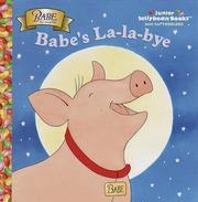 Cover of: Babe's la-la-bye by Shana Corey