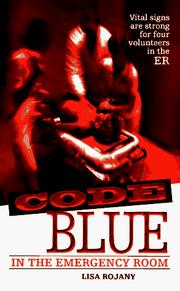 Cover of: Code blue: in the emergency room