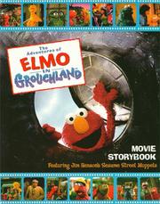 Cover of: The adventures of Elmo in Grouchland: movie storybook