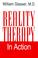 Cover of: Reality Therapy in Action