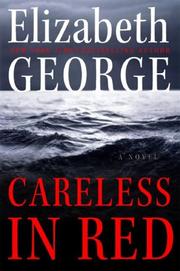 Cover of: Careless in Red by Elizabeth George