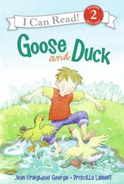 Cover of: Goose and Duck (I Can Read Book 2) by Jean Craighead George