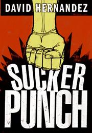 Cover of: Suckerpunch by David Hernandez, Hernandez, David, David Hernandez, Hernandez, David