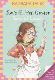 Cover of: Junie B., First Grader by Barbara Park