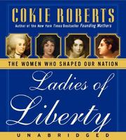 Cover of: Ladies of Liberty CD: The Women Who Shaped Our Nation