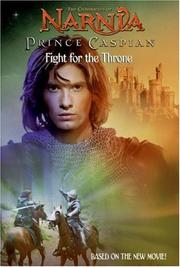 Cover of: Prince Caspian: Fight for the Throne (Narnia)