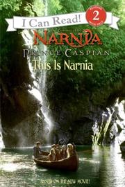 Cover of: Prince Caspian: This Is Narnia (I Can Read Book 2)