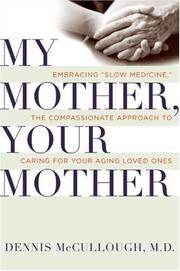 Cover of: My Mother, Your Mother by Dennis Mccullough