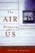 Cover of: The Air Between Us