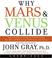 Cover of: Why Mars and Venus Collide CD