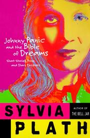 Cover of: Johnny Panic by Sylvia Plath, Sylvia Plath