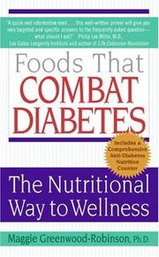 Cover of: Foods That Combat Diabetes: The Nutritional Way to Wellness