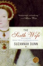 The sixth wife by Suzannah Dunn