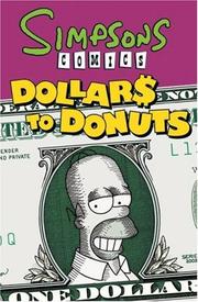 Cover of: Simpsons Comics Dollars to Donuts (Simpsons)