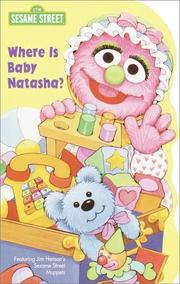Cover of: Where is Baby Natasha? (Sesame Street) | Random House