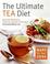 Cover of: The Ultimate Tea Diet