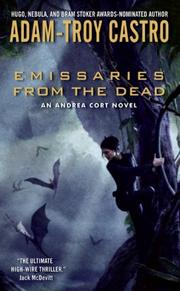 Cover of: Emissaries from the Dead by Adam-Troy Castro