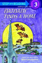 Cover of: Batbaby finds a home by Robert M. Quackenbush