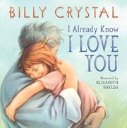 Cover of: I Already Know I Love You Board Book by Billy Crystal