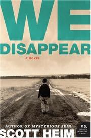Cover of: We Disappear by Scott Heim