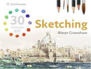 Cover of: Sketching (30 minute ART) (30-Minute Art)