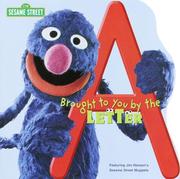 Cover of: Brought to You by the Letter A