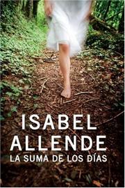 Cover of: La Suma de los Dias by Isabel Allende