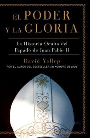 Cover of: El Poder y la Gloria by David Yallop