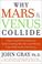 Cover of: Why Mars and Venus Collide Intl