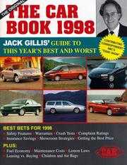 Cover of: The Car Book 1998: The Definitive Buyer's Guide to Car Safety, Fuel Economy, Maintenance, and Much More (Ultimate Car Book)