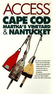 Cover of: Access Cape Cod Martha's Vineyard & Nantucket