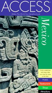 Cover of: Access Mexico 4e (Access Mexico) by Maribeth Mellin, Access Press, Access Press