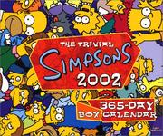 Cover of: The Trivial Simpsons 2002 Calendar