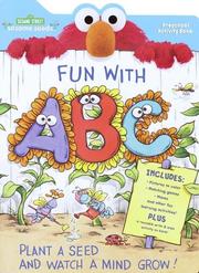 Cover of: Fun with A,B,C (Sesame Seeds Preschool Act Bks) by Random House