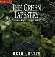 Cover of: The Green Tapestry - Perennial Plants for the Garden