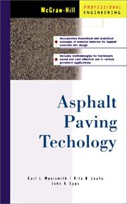 Asphalt paving technology by Carl L. Monismith, Rita B. Leahy, John A. Epps, Monismith, Andrew Hongach