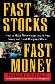 Cover of: Fast Stocks/Fast Money: How to Make Money Investing in New Issues and Small Company Stocks