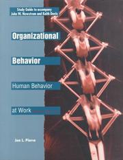 Organizational Behavior by Jon L. Pierce