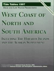 Cover of: Tide Tables 1997: West Coast of North and South America Including the Hawaiian Islands and the Alaskan Supplement (Tide Tables West Coast of North and South America)