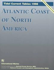 Cover of: Tidal Current Tables 1998: Atlantic Coast of North America (Serial)